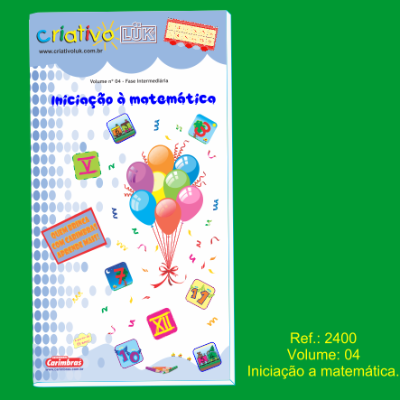 Criativo Lük – vol. 4 - Iniciação a matemática