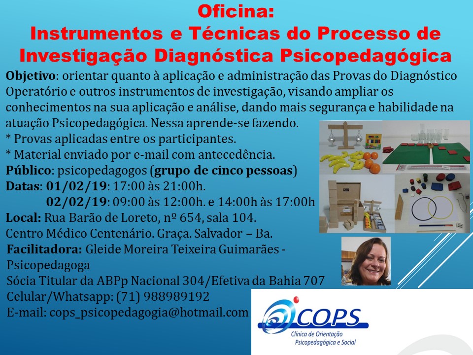 Oficina Instrumentos e Técnicas do Processo de Investigação Diagnóstica Psicopedagógica